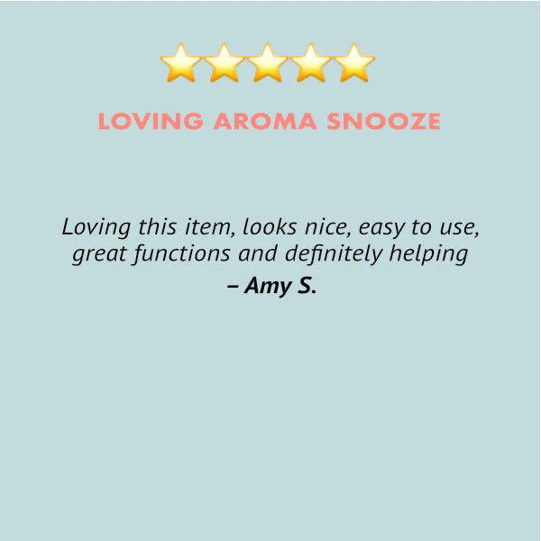 Aroma Snooze Reviews